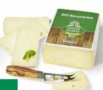 Edeka Unsere Heimat Echt & Gut Bio-Bauernkäse Angebot