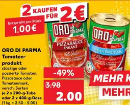 Kaufland ORO DI PARMA Tomatenprodukt Angebot