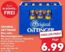 Kaufland ORIGINAL OETTINGER Bier oder Biermischgetränk Angebot