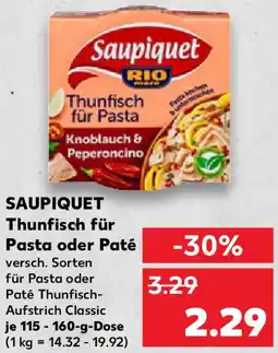 Kaufland SAUPIQUET Thunfisch für Pasta oder Paté Angebot