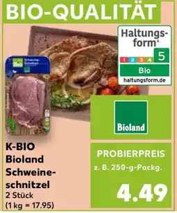 Kaufland K-BIO Bioland Schweineschnitzel Angebot