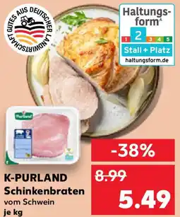 Kaufland K-PURLAND Schinkenbraten Angebot