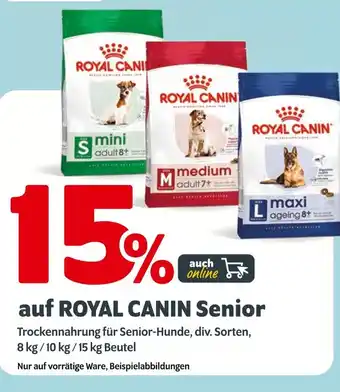 Das Futterhaus Royal canin 15% auf royal canin senior Angebot
