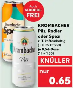 Kaufland KROMBACHER Pils, Radler oder Spezi Angebot