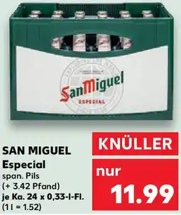 Kaufland SAN MIGUEL Especial Angebot