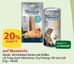 Fressnapf Moments Snacks. Angebot