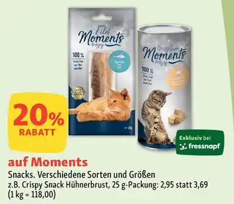 Fressnapf Moments Snacks. Angebot
