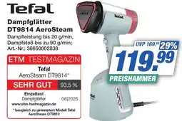 Expert Technomarkt Tefal Dampfglätter DT9814 AeroSteam Angebot