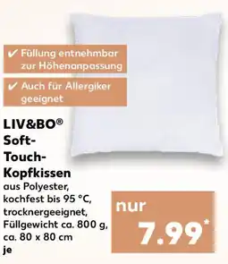 Kaufland LIV&BO Soft- Touch- Kopfkissen Angebot