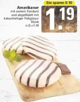 WEZ Amerikaner Angebot
