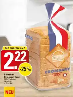 WEZ Smashed Croissant Toast Angebot