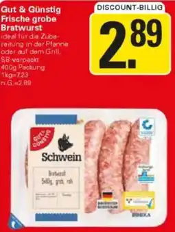WEZ Gut & Günstig Frische grobe Bratwurst Angebot