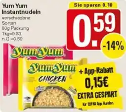 WEZ Yum Yum Instantnudeln Angebot