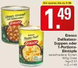 WEZ Erasco Delikatess Suppen oder 1-Portions Eintöpfe Angebot
