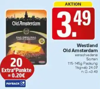 WEZ Westland Old Amsterdam Angebot