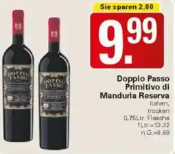 WEZ Doppio Passo Primitivo di Manduria Reserva Angebot