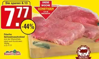 WEZ Bauern Gut Frische Schweineschnitzel Angebot