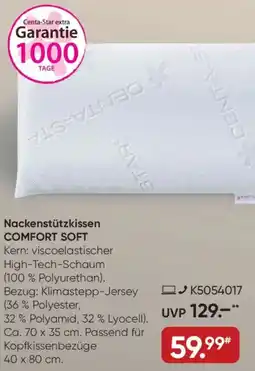 Galeria Centa-Star Nackenstützkissen COMFORT SOFT Angebot