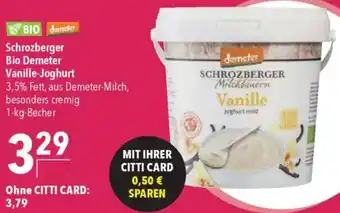 CITTI Markt Schrozberger Bio Demeter Vanille-Joghurt Angebot