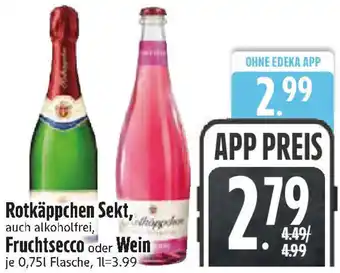 Edeka Rotkäppchen Sekt, Fruchtsecco oder Wein Angebot