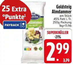 Edeka Goldsteig Almdammer Angebot