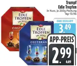 Edeka Trumpf Edle Tropfen Angebot