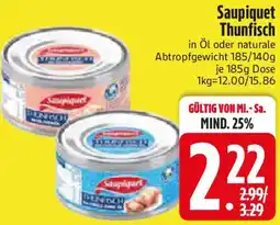 Edeka Saupiquet Thunfisch Angebot