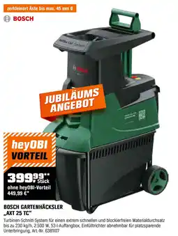 OBI BOSCH GARTENHÄCKSLER ,,AXT 25 TC" Angebot