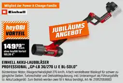 OBI EINHELL AKKU-LAUBBLÄSER PROFESSIONAL ,,GP-LB 36/270 LI E BL-SOLO" Angebot