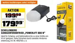 OBI SCHELLENBERG GARAGENTORANTRIEB „POWERLIFT 800 N" Angebot