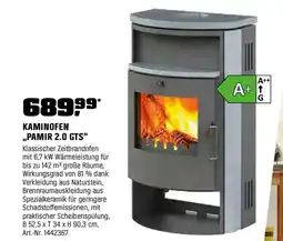 OBI KAMINOFEN ,,PAMIR 2.0 GTS" Angebot