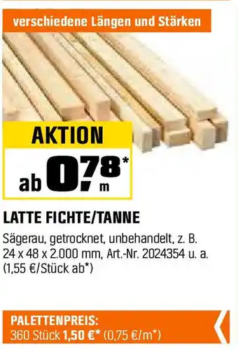 OBI LATTE FICHTE/TANNE Angebot