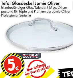 TEDi Tefal Glasdeckel Jamie Oliver Angebot