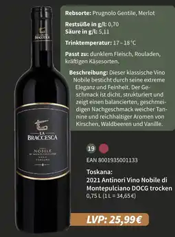 E-Center La braccesca 2021 antinori vino nobile di montepulciano docg trocken Angebot