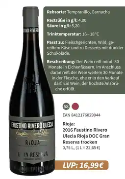 E-Center Faustino rivero ulecia 2016 faustino rivero ulecia rioja doc gran reserva trocken Angebot