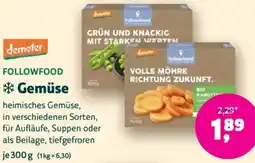 Biomarkt demeter FOLLOWFOOD Gemüse Angebot