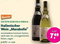 Biomarkt demeter SOCIETA AGRICOLA FABULA Italienischer Wein ,,Marabelle" Angebot