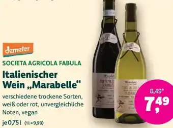 Biomarkt demeter SOCIETA AGRICOLA FABULA Italienischer Wein ,,Marabelle" Angebot