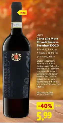 Lidl Corte alle Mura Chianti Reserva Premium DOCG Angebot