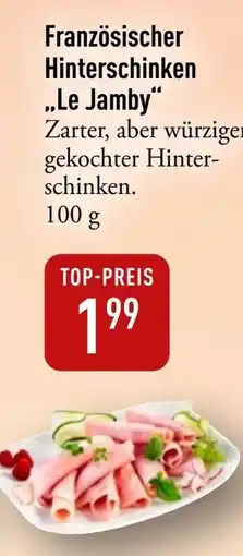 Galeria Markthalle Französischer Hinterschinken „Le Jamby" Angebot