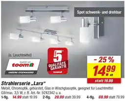 toom Baumarkt Strahlerserie ,,Lara" Angebot