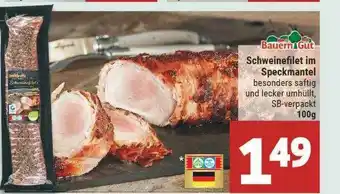 Marktkauf Bauern Gut Schweinefilet Im Speckmantel Angebot