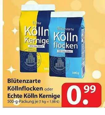 Famila Nord Ost Blütenzarte Köllnflocken Oder Echte Kölln Kernige Angebot