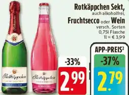 E-Center Rotkäppchen Sekt, Fruchtsecco oder Wein Angebot