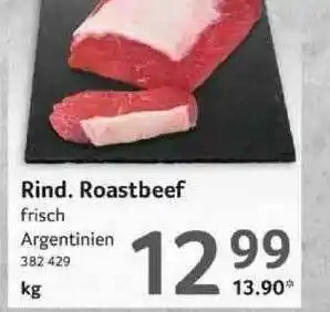 Selgros Rind. Roastbeef Angebot