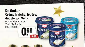 Edeka Dr. Oetker Creme Fraiche, Legere Double Oder Vega Angebot