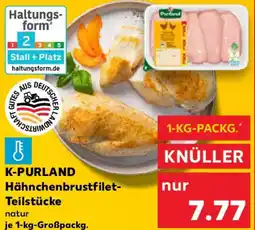 Kaufland K-PURLAND Hähnchenbrustfilet Teilstücke Angebot