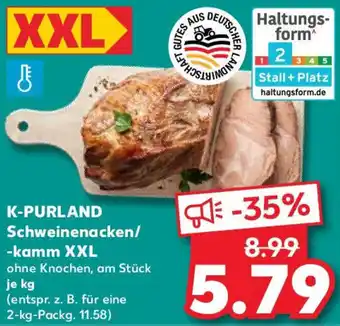 Kaufland K-PURLAND Schweinenacken/ -kamm XXL Angebot