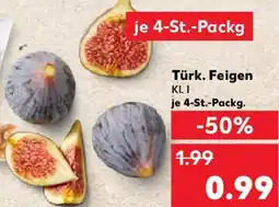 Kaufland Türk. Feigen Angebot