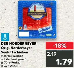 Kaufland DER NORDERNEYER Orig. Norderneyer Seeluftschinken Angebot